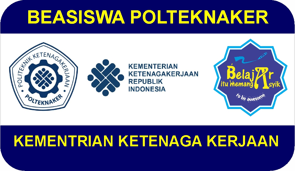 BEASISWA POLTEKNAKER KEMENTRIAN TENAGA KERJA Belajar Asyik