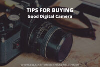 Tips For Buying Good Digital Camera