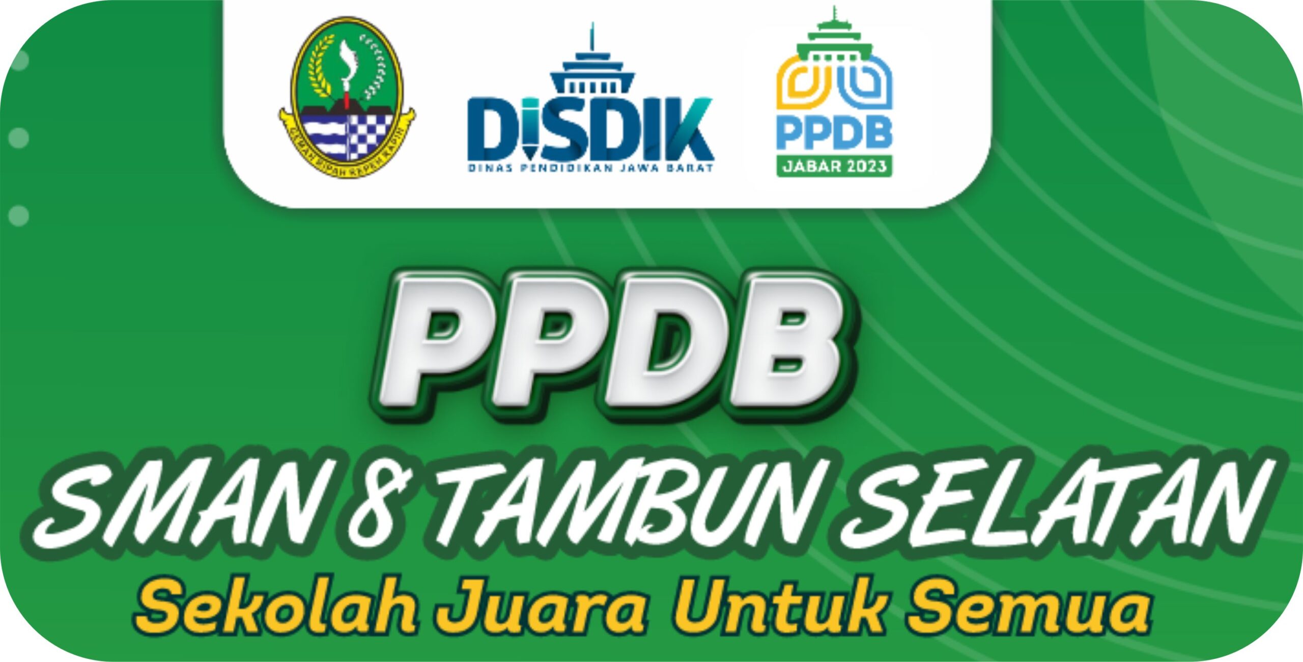 PPDB SMAN 8 TAMBUN SELATAN 2023 - Belajar Asyik