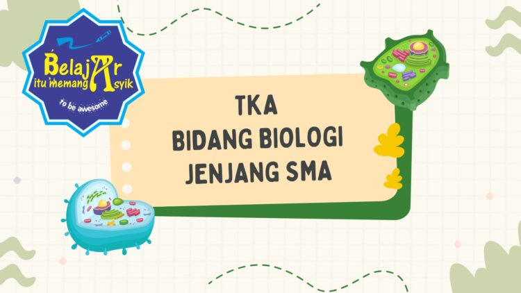 TKA BIOLOGI