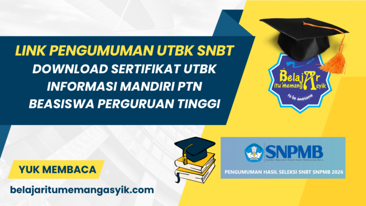 PENGUMUMAN UTBK SNBT
